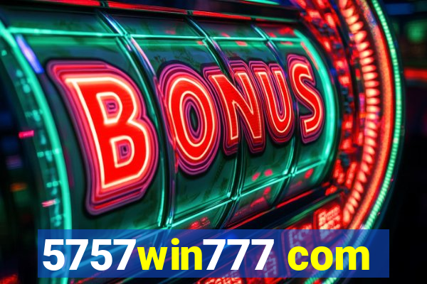 5757win777 com